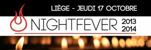 NIGHTFEVER #1 @ Eglise St Jean | Liège | Région wallonne | Belgique